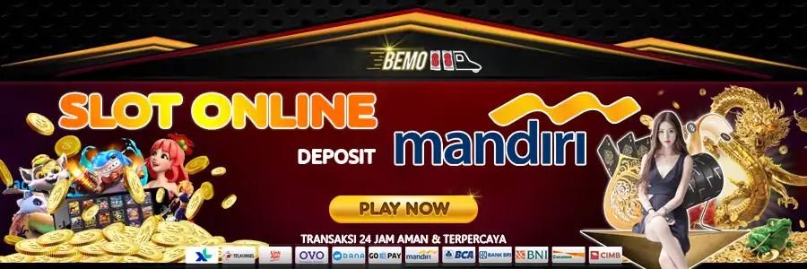 situs slot deposit mandiri