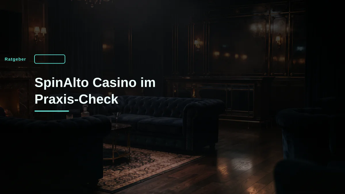 SpinAlto Casino im Praxis-Check