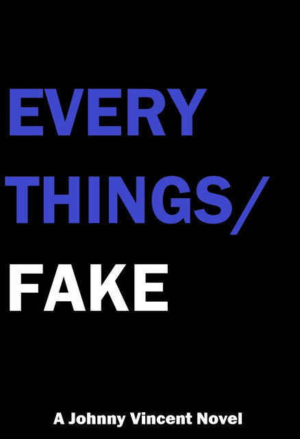 2-Everythings-Fake
