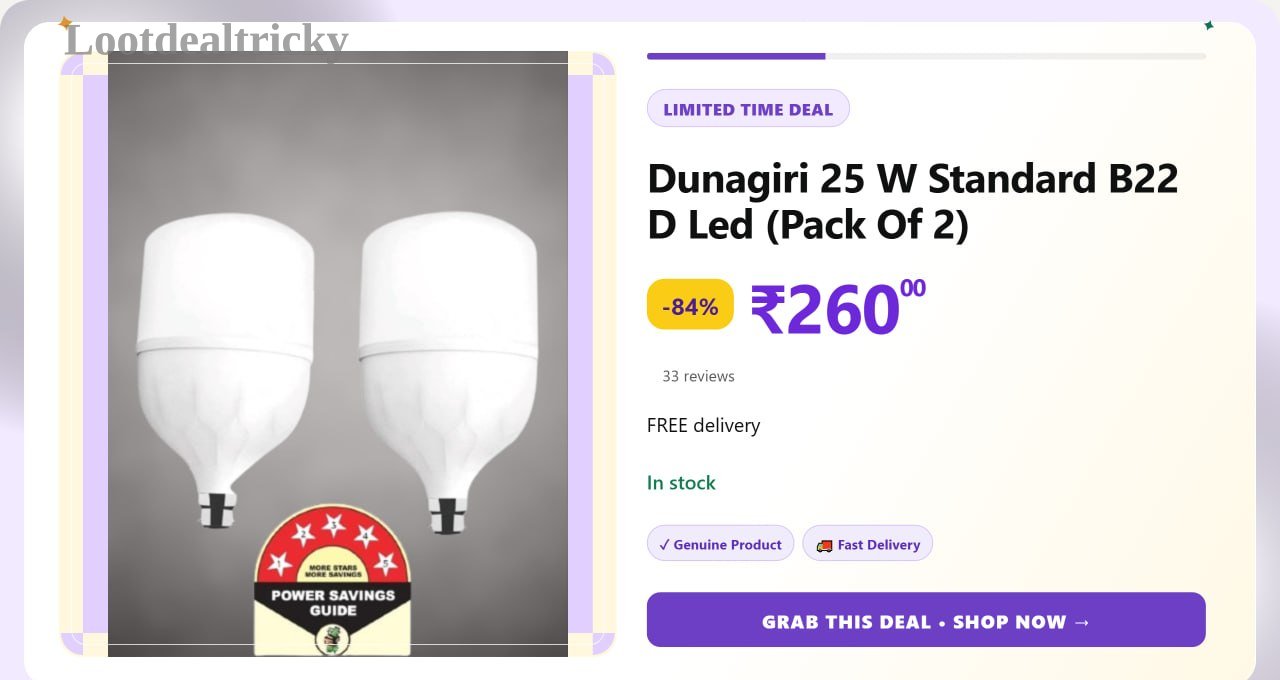   dunagiri 25 W – Just ₹260 | Huge Savings Offer