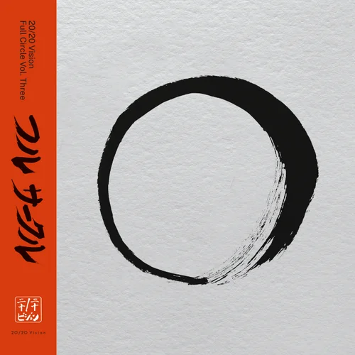 VA – 20/20 Vision – Full Circle Vol. Three [VIS2030-EP3]