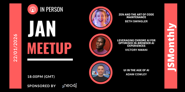 January Meetup JSMonthly #202 Event