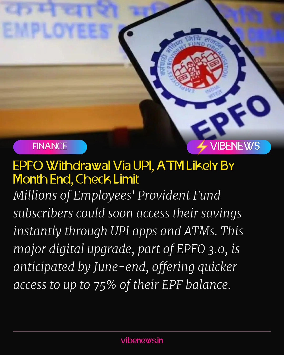 EPFO Withdrawal Via UPI, ATM Likely By Month End, Check Limit