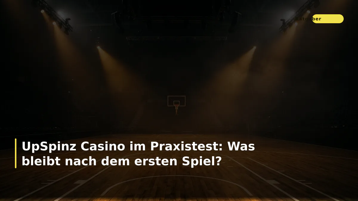 UpSpinz Casino im Praxistest: Was bleibt nach dem ersten Spiel?