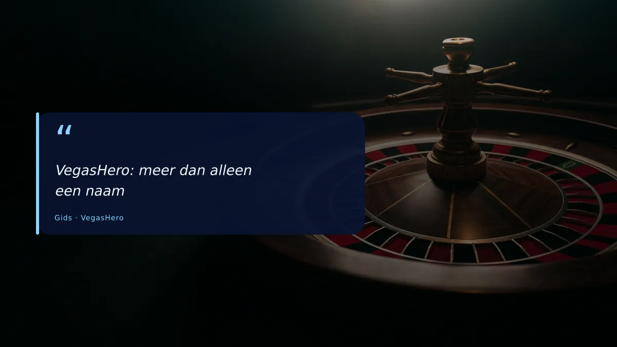 VegasHero: meer dan alleen een naam