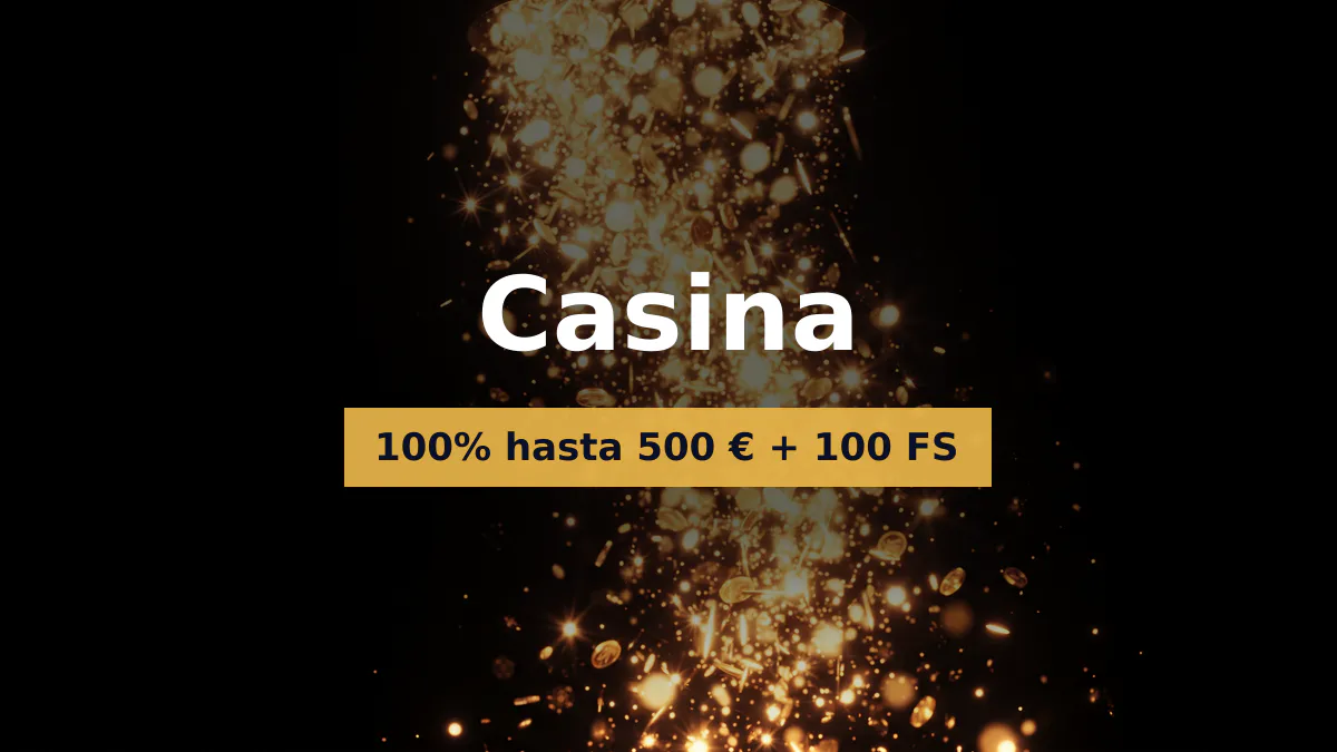 Casina casino — bono de bienvenida 100% hasta 500 € + 100 FS, pagos: Visa, Mastercard, Skrill, Neteller, Paysafecard Casina casino — bono de bienvenida 100% hasta 500 € + 100 FS, pagos: Visa, Mastercard, Skrill, Neteller, Paysafecard