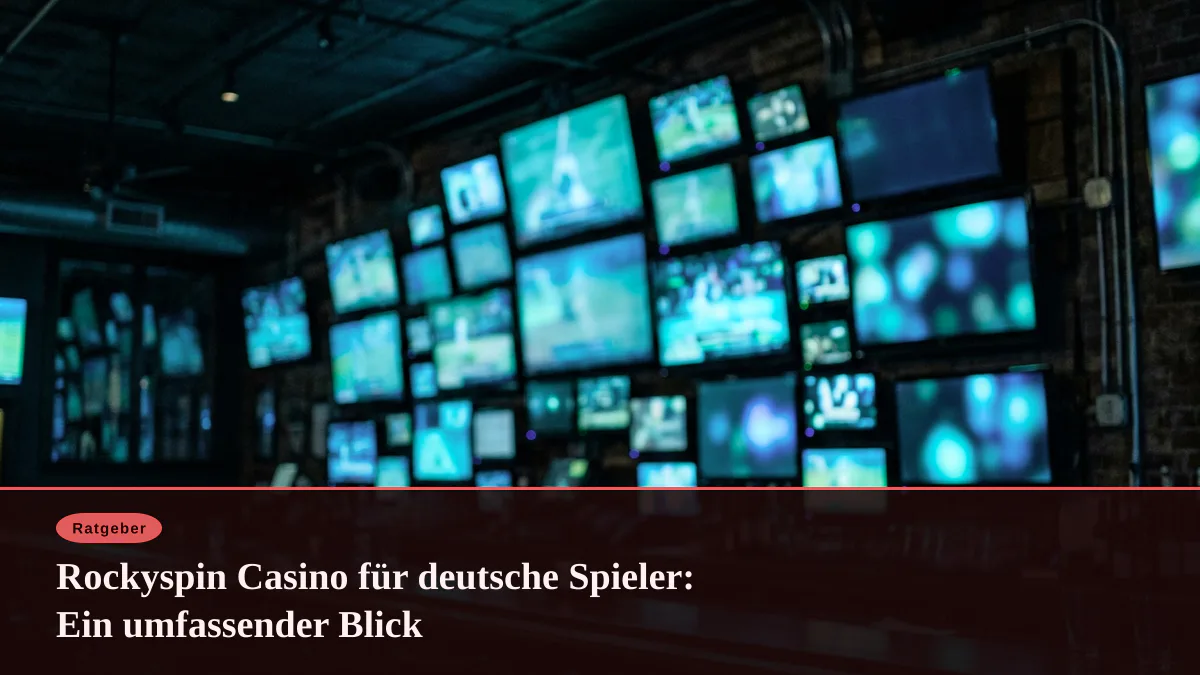 Rockyspin Casino für deutsche Spieler: Ein umfassender Blick