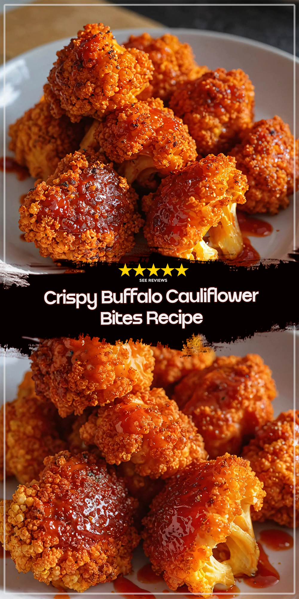 Crispy Buffalo Cauliflower Bites Recipe