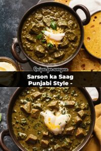 Sarson ka Saag Punjabi Style - Creamy Mustard Greens Recipe