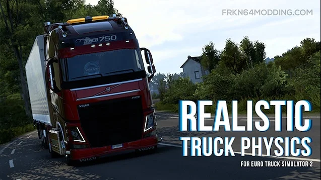 Realistic Truck Physics Mod v9.1.2 (by Frkn64)