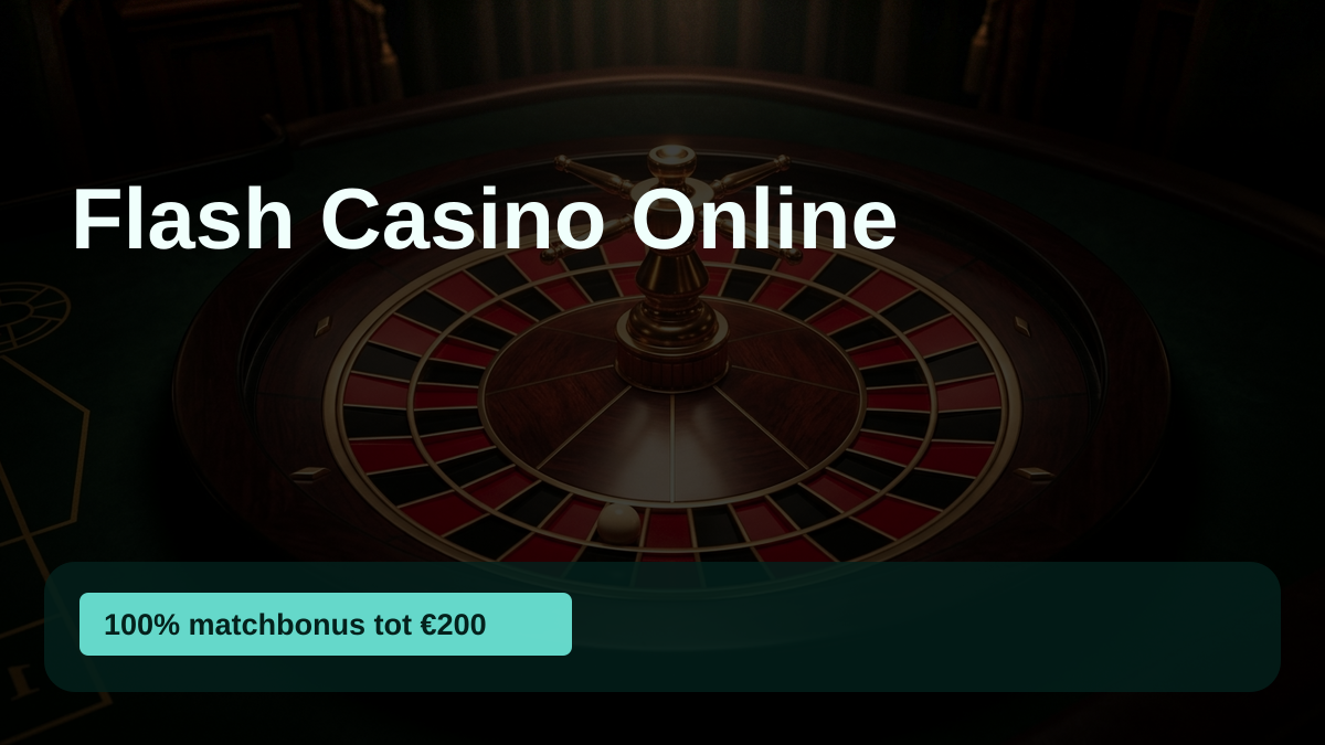Flash Casino Online � welkomstbonus 100% matchbonus tot �200 + 100 FS, betalingen: Visa, Mastercard, PayPal, Skrill, Neteller