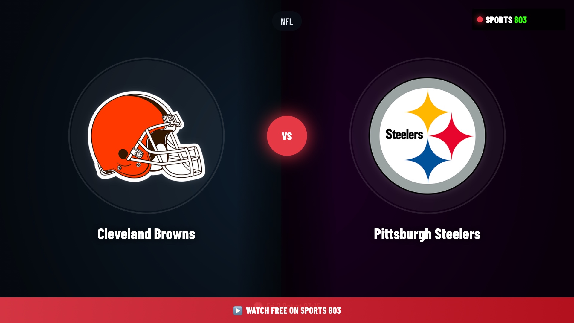 Cleveland Browns vs Pittsburgh Steelers – NFL Live Stream | Sports 803