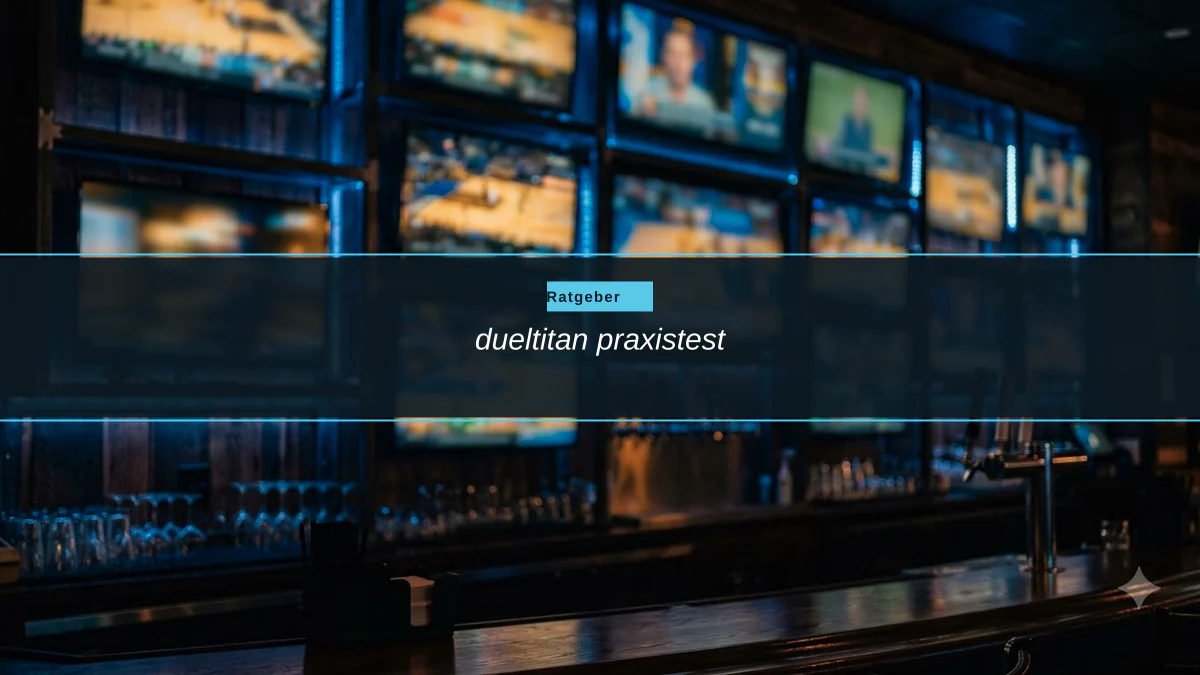 dueltitan praxistest