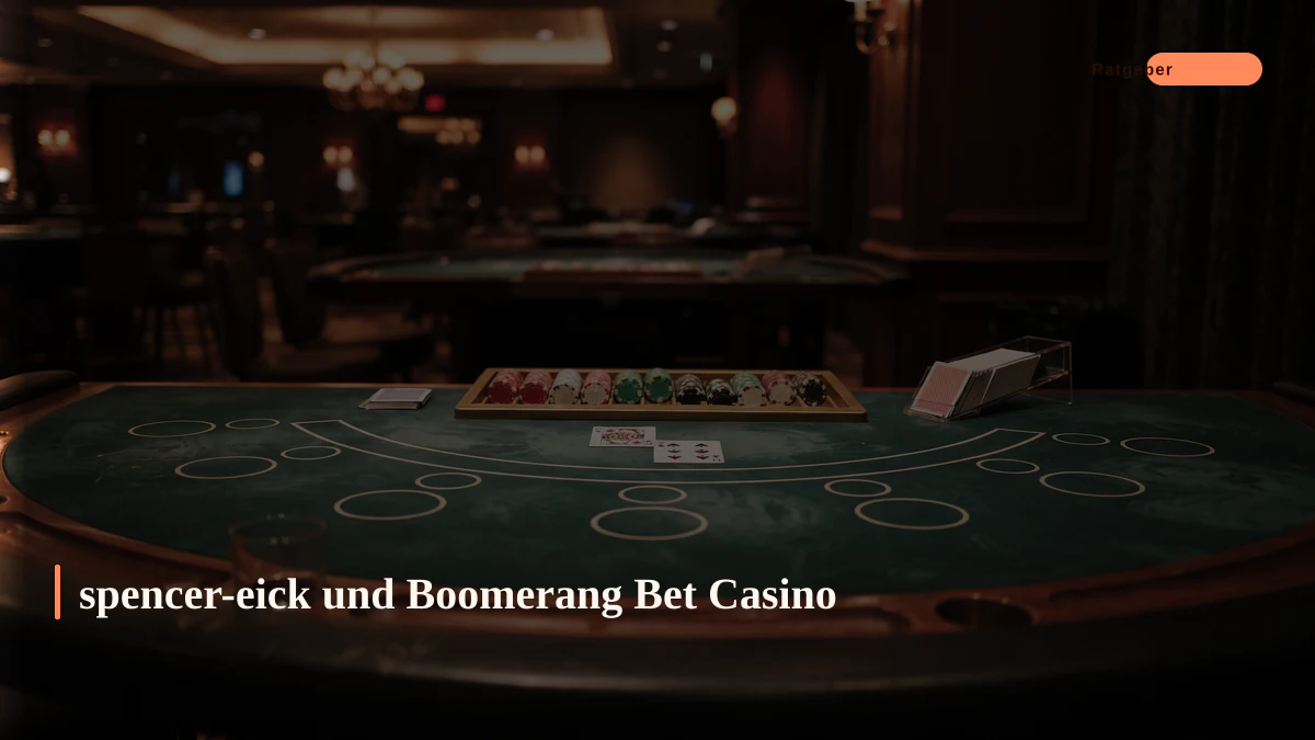 spencer-eick und Boomerang Bet Casino