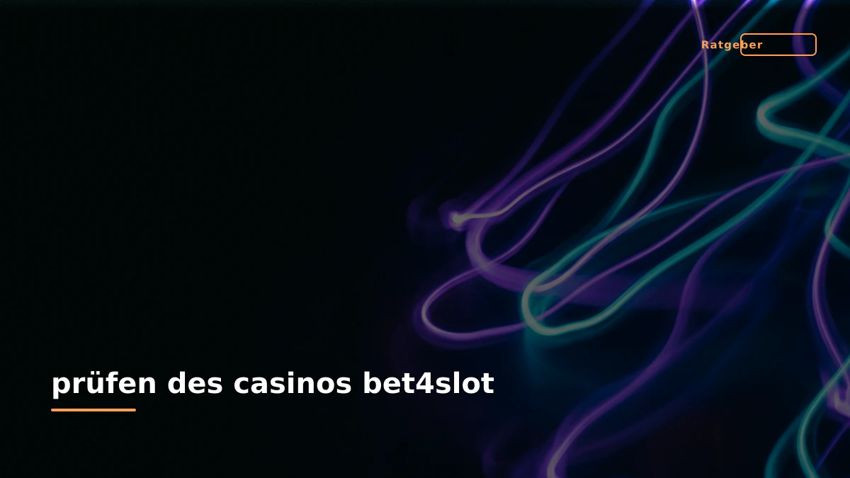 prüfen des casinos bet4slot