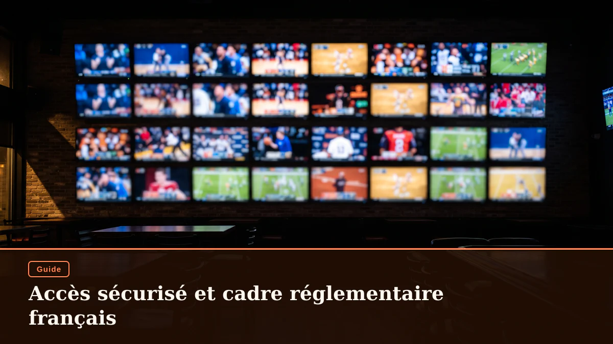 Accès sécurisé et cadre réglementaire français