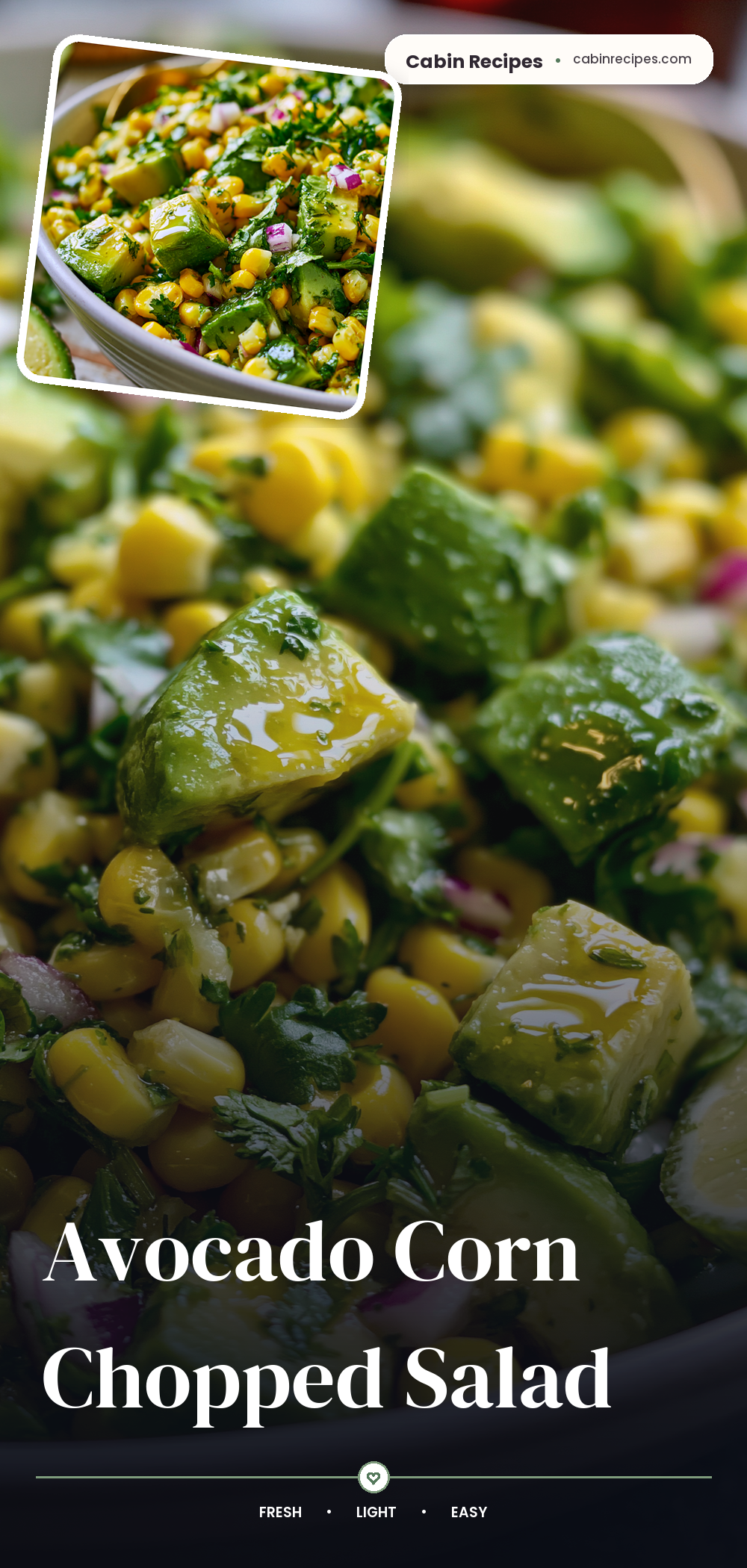 Pinterest graphic for Avocado Corn Chopped Salad
