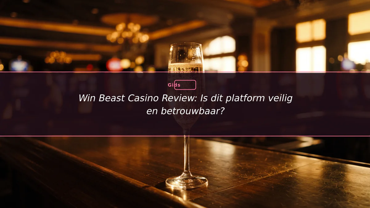 Win Beast Casino Review: Is dit platform veilig en betrouwbaar?