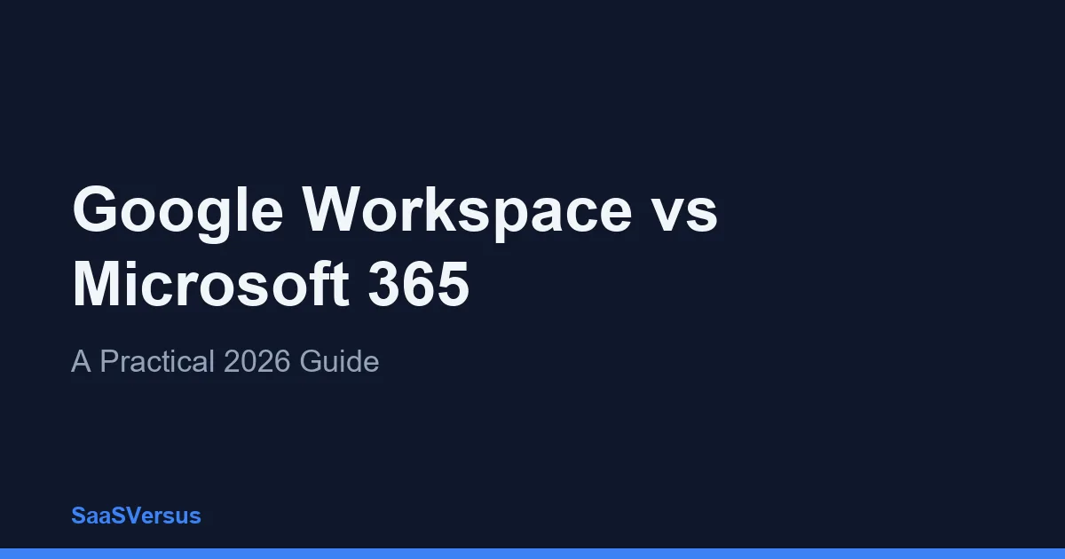 Google Workspace vs Microsoft 365
