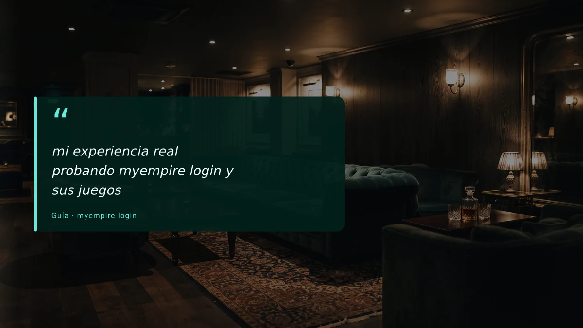 mi experiencia real probando myempire login y sus juegos