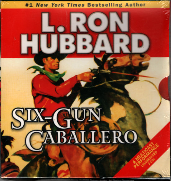 Six-Gun Caballero (Golden Age Stories)