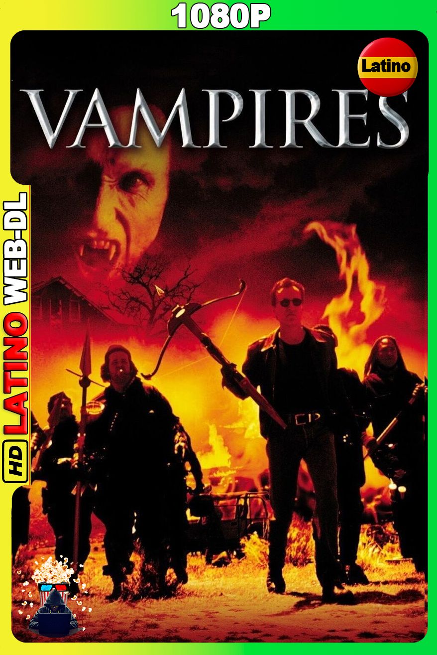 Vampiros (1998) [1080p] WEB-DL [Latino-Inglés]