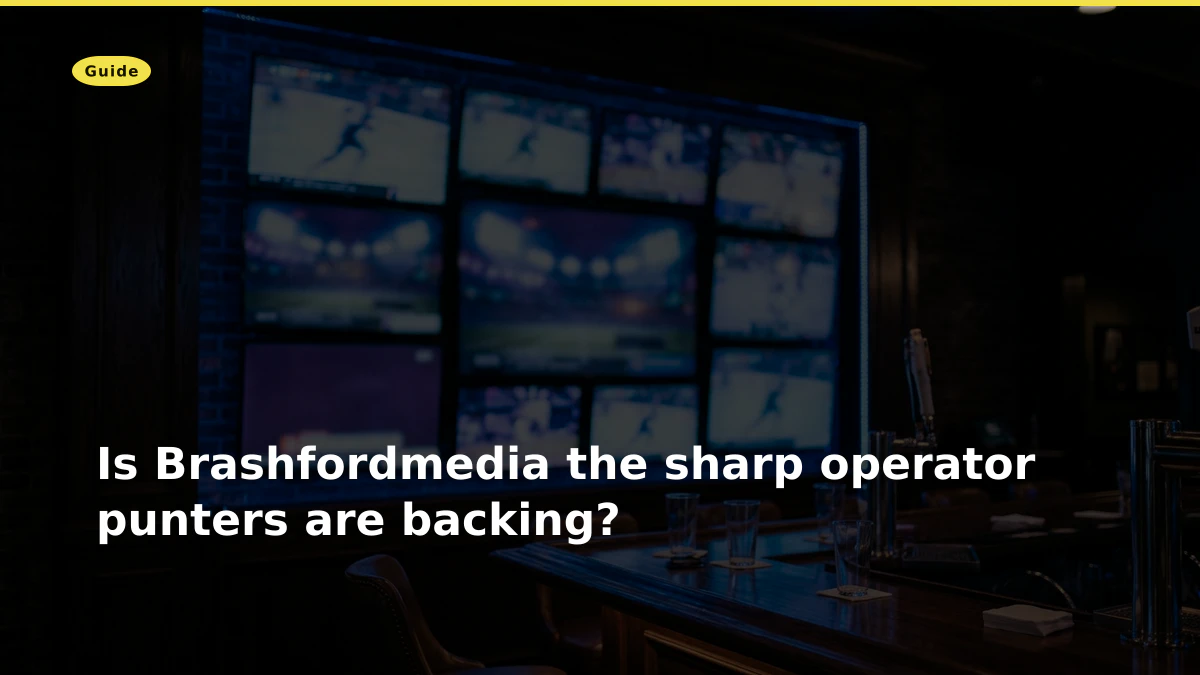 Is Brashfordmedia the sharp operator punters are backing?
