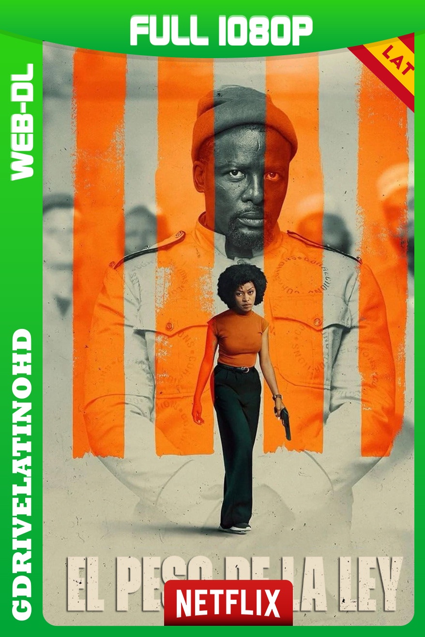 El peso de la ley (2026) Temporada 1 [7/7] WEB-DL 1080p Latino-Zulú