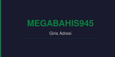 Megabahis945 gorsel.jpg