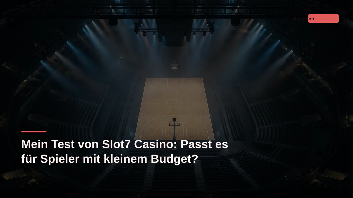 Mein Test von Slot7 Casino: Passt es für Spieler mit kleinem Budget?