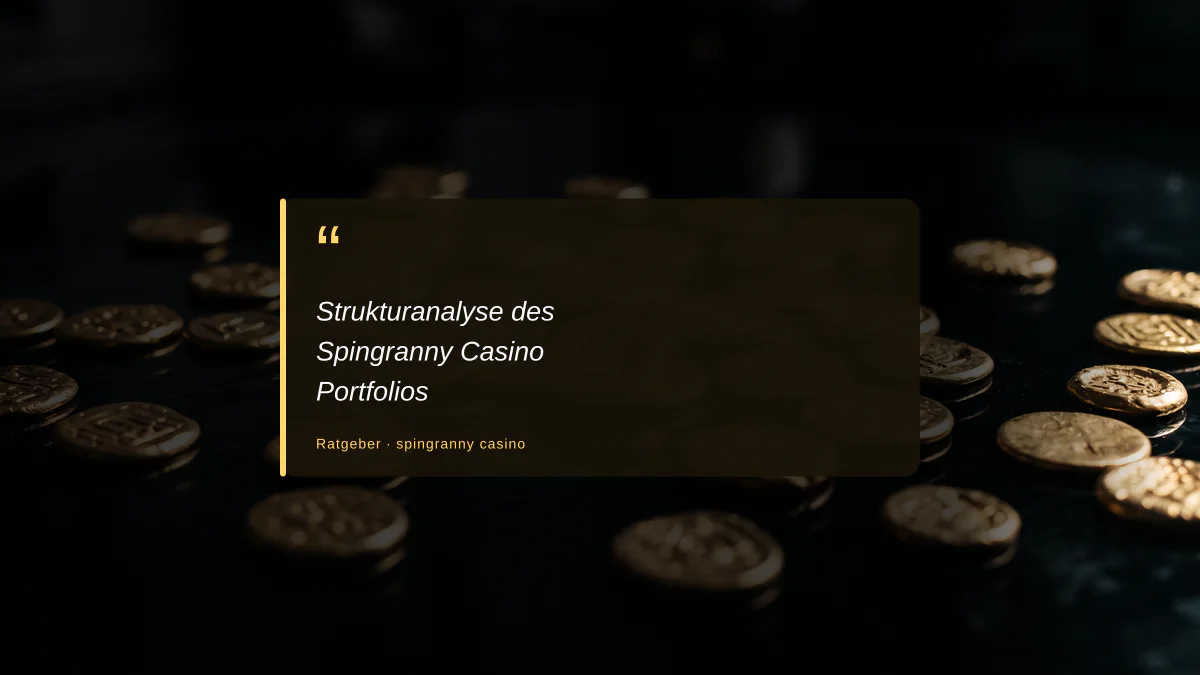 Strukturanalyse des Spingranny Casino Portfolios