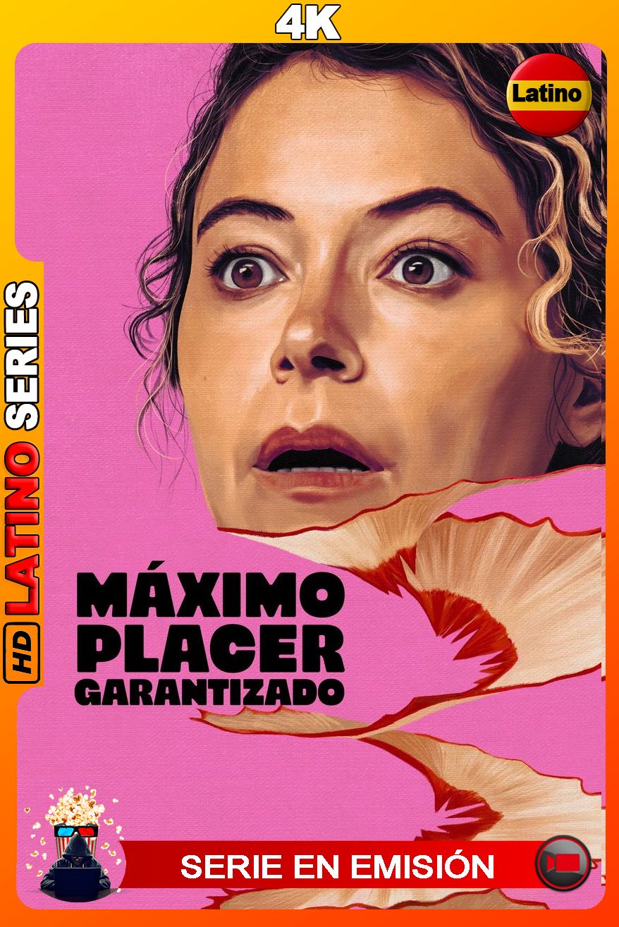 Máximo placer garantizado (2026) Temporada 1 [2160P] WEB-DL 4K HDR10 DV [Latino-Castellano-Inglés]