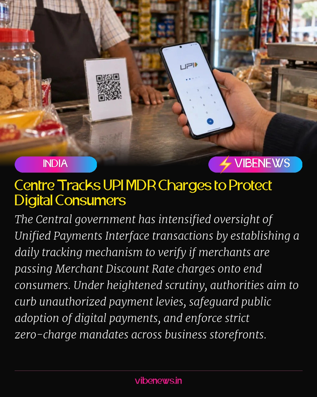 Centre Tracks UPI MDR Charges to Protect Digital Consumers