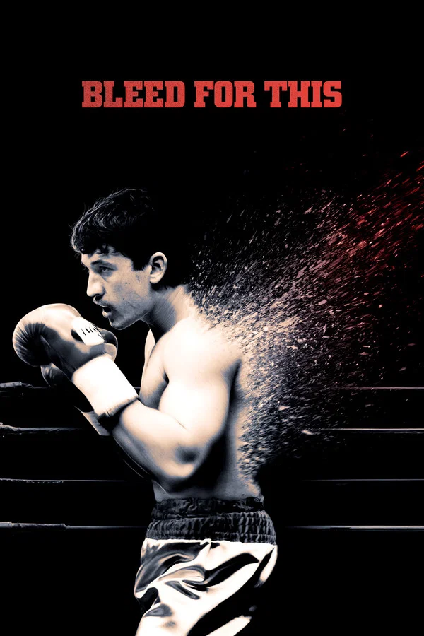 Bleed for This movie poster