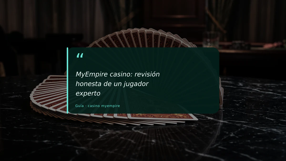 MyEmpire casino: revisión honesta de un jugador experto
