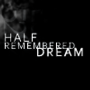 01-halfremembereddreamv1