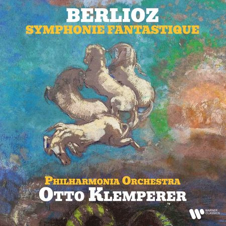 Otto Klemperer - Berlioz: Symphonie Fantastique (2023) [Hi-Res]