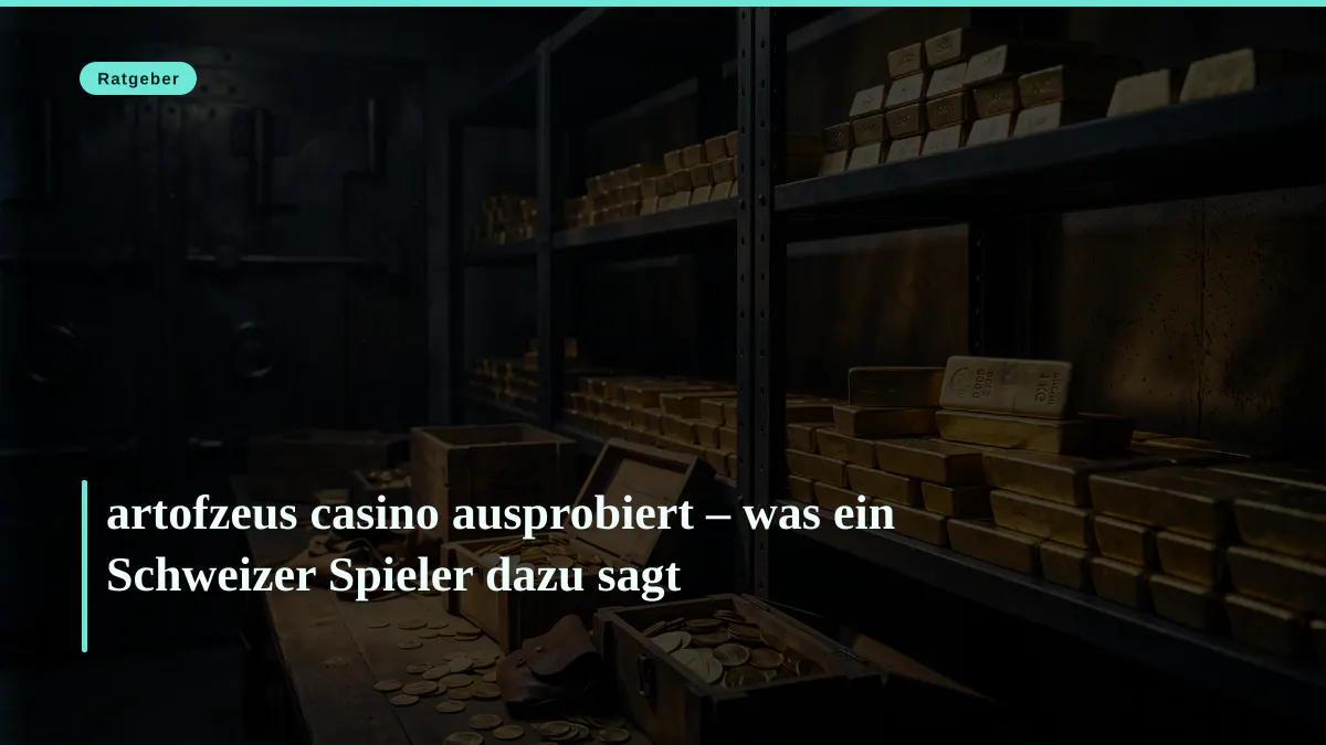 artofzeus casino ausprobiert – was ein Schweizer Spieler dazu sagt