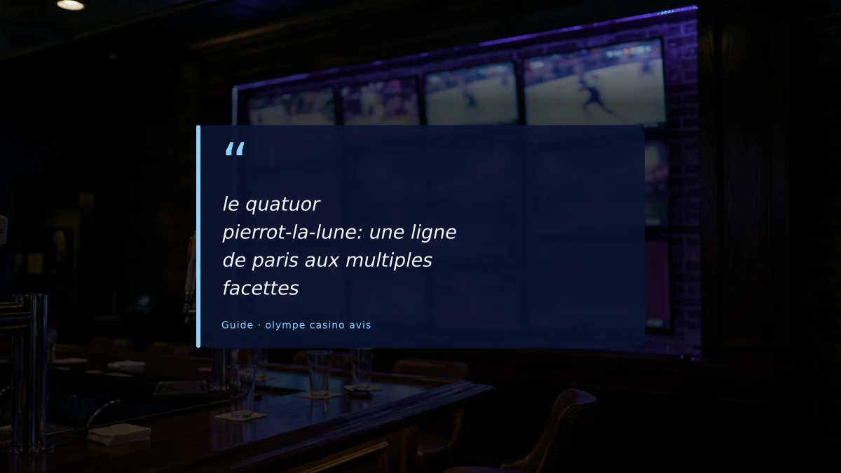 le quatuor pierrot-la-lune: une ligne de paris aux multiples facettes