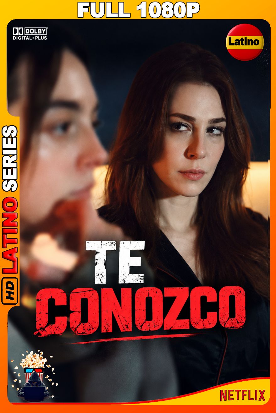 Te conozco (2026) Temporada 1 [Full 1080p] {NTFX} WEB-DL [Latino-Castellano-Inglés]