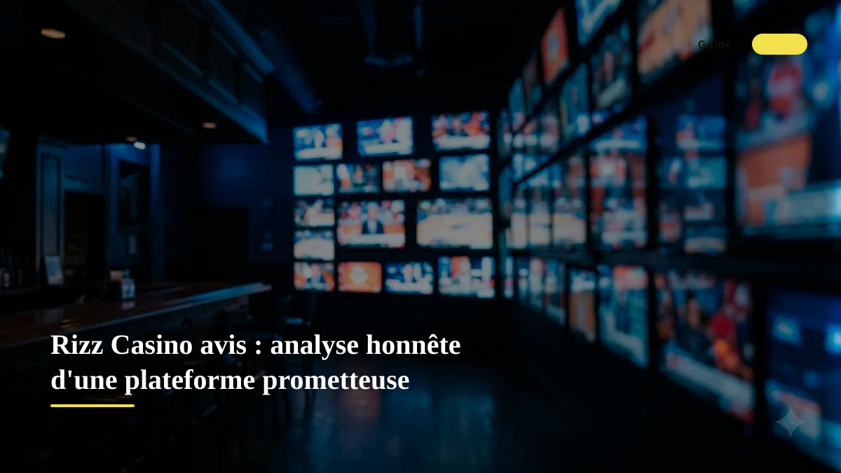Rizz Casino avis : analyse honnête d'une plateforme prometteuse