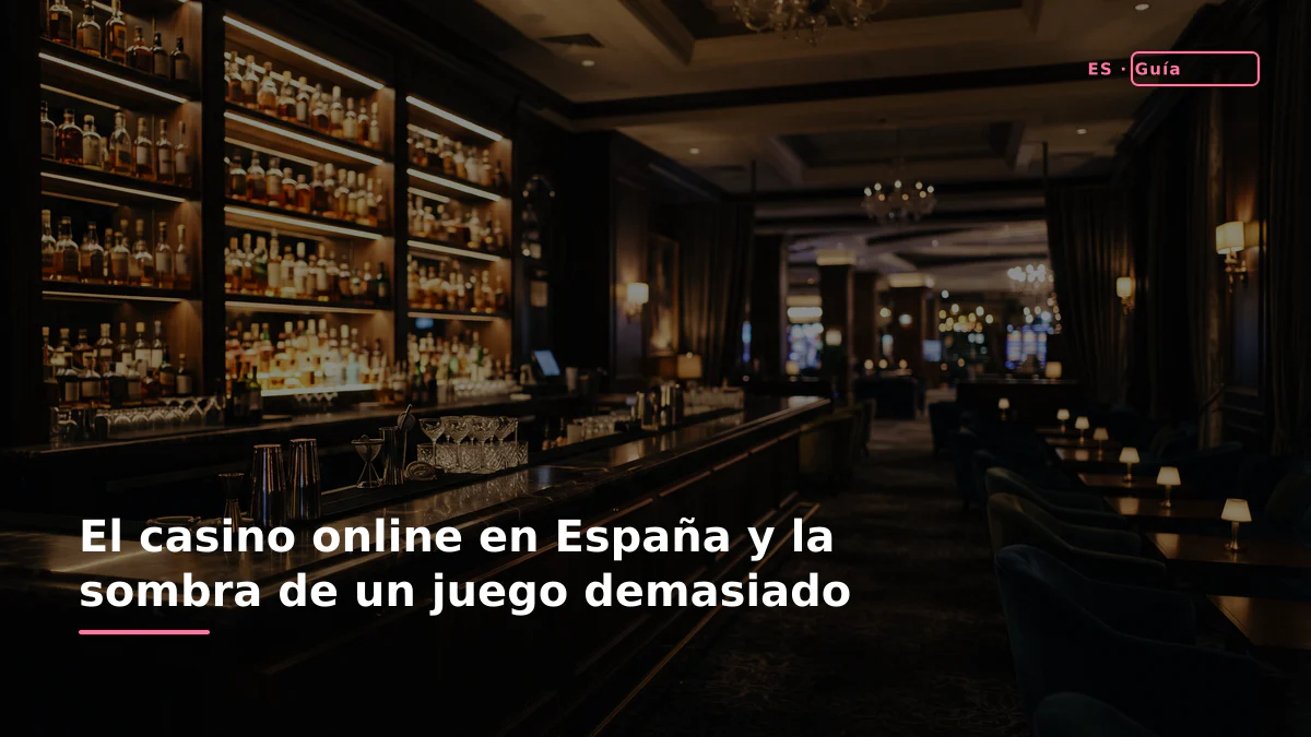 El casino online en España y la sombra de un juego demasiado frecuente