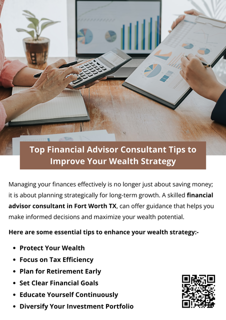 Improving your wealth strategy requires clear financial goals, diversified investments, regular portfolio reviews, and tax-efficient planning. Protecting assets and planning for retirement are also essential for long-term growth. Working with a financial advisor consultant in Fort Worth TX provides expert guidance, personalized strategies, and ongoing support, helping you make informed decisions and achieve sustainable financial success. To know more visit here https://www.alignedwealthadv.com/