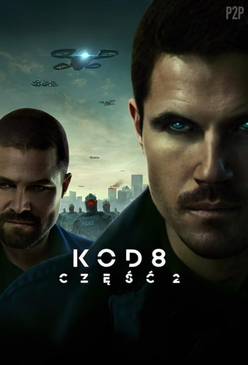 Kod 8: Część 2 / Code 8: Part II (2024) MULTi.1080p/720p.NF.WEB-DL.DDP5.1.Atmos.H.264-P2P / Lektor i napisy PL