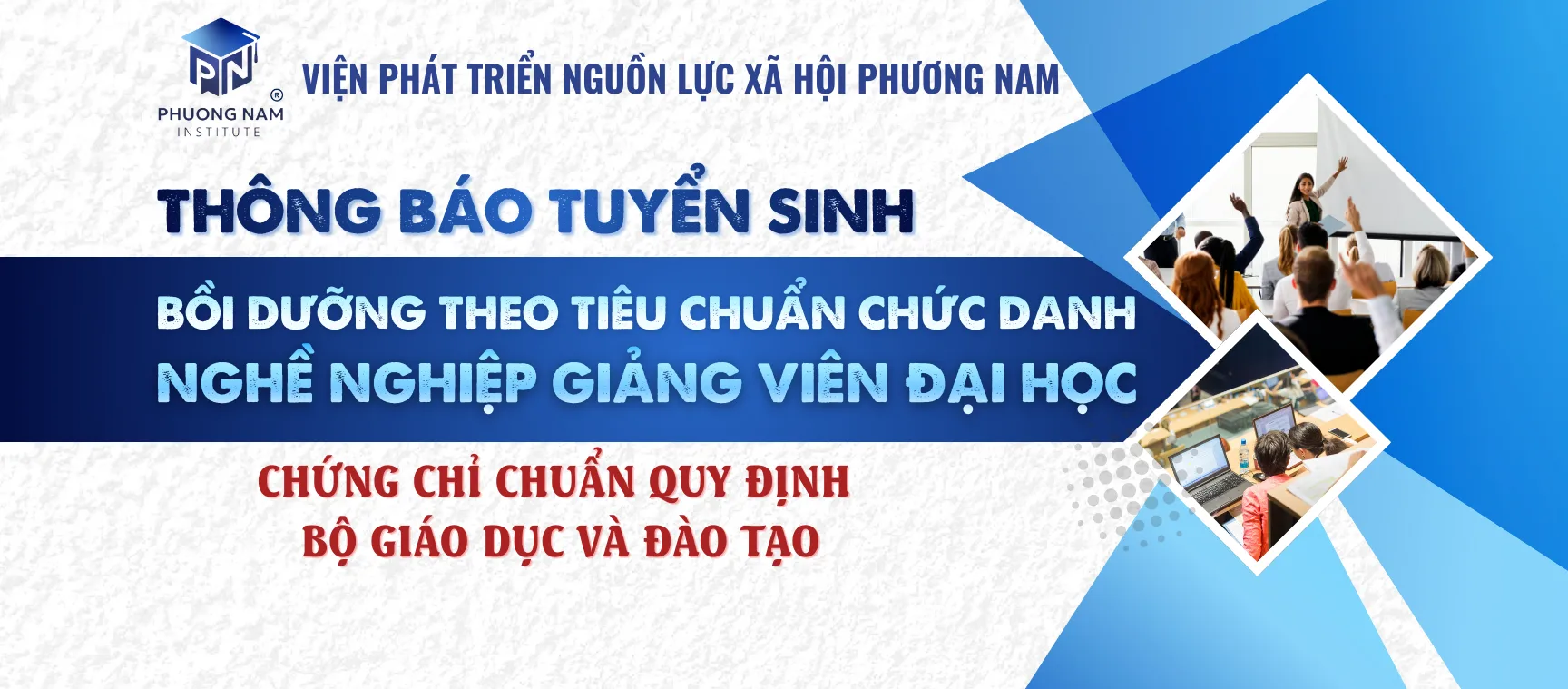 BỒI DƯỠNG THEO TIÊU CHUẨN CHỨC DANH NGHỀ NGHIỆP GIẢNG VIÊN ĐẠI HỌC