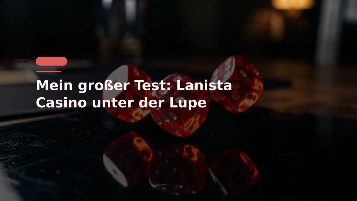 Mein großer Test: Lanista Casino unter der Lupe