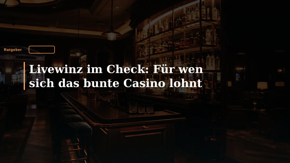 Livewinz im Check: Für wen sich das bunte Casino lohnt