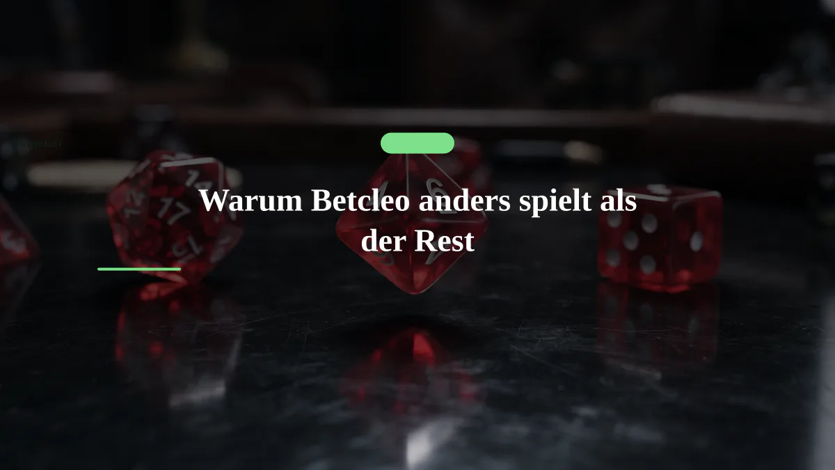 Warum Betcleo anders spielt als der Rest