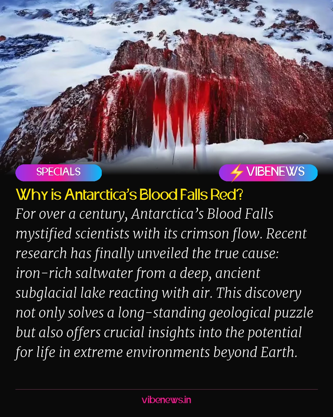 Why is Antarctica’s Blood Falls Red?