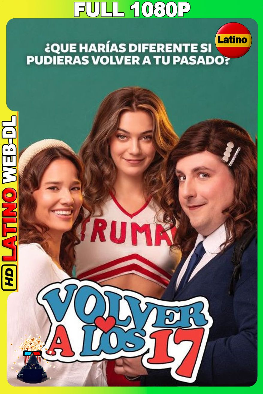 Volver a los 17 (2026) [Full 1080p] WEB-DL [Latino]